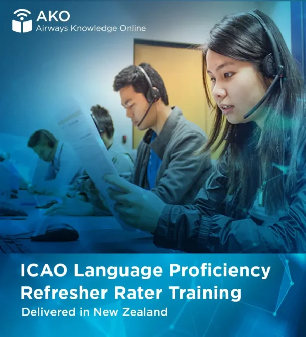 ICAO Language Proficiency Refresher Rater Training (Delivered in Christchurch NZ)
