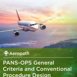 PANS-OPS General Criteria and Conventional Procedure Design